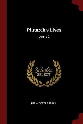 Plutarch's Lives; Volume 2 image