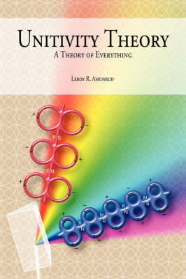 Unitivity Theory by Leroy R. Amunrud image