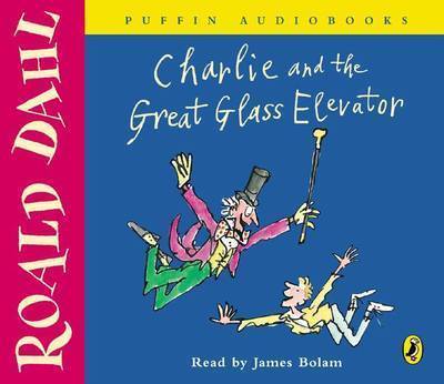 Charlie and the Great Glass Elevator by Roald Dahl image