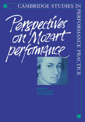 Perspectives on Mozart Performance