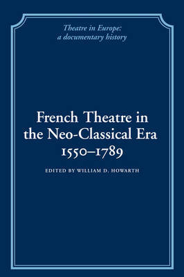 French Theatre in the Neo-classical Era, 1550–1789 image