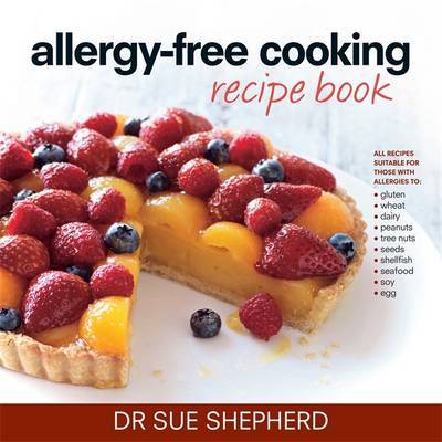 Allergy-free Cooking Recipe Book by Sue Shepherd image