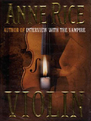 Violin by Anne Rice image