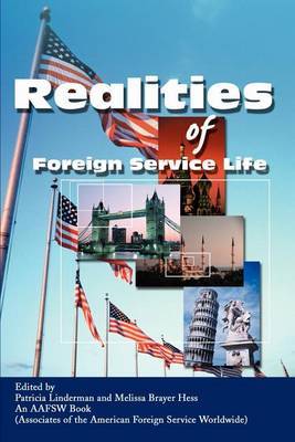 Realities of Foreign Service Life by Patricia Linderman image