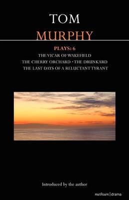 Murphy Plays: 6 by Tom Murphy