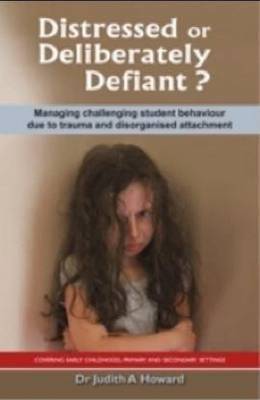 Distressed or Deliberately Defiant? by Judith A. Howard image