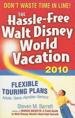 The Hassle-free Walt Disney World Vacation by Steven M Barrett image