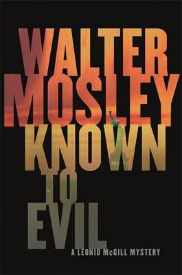 Known to Evil on Hardback by Walter Mosley