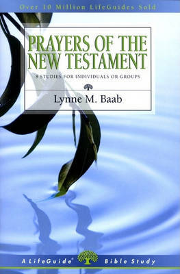 Prayers of the New Testament by Lynne M Baab image