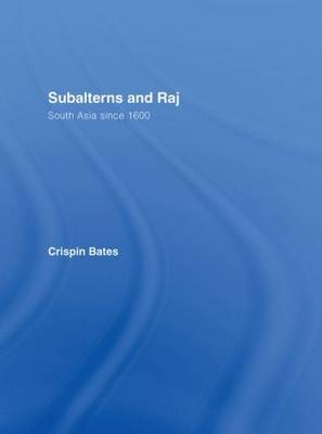 Subalterns and Raj by Crispin Bates image