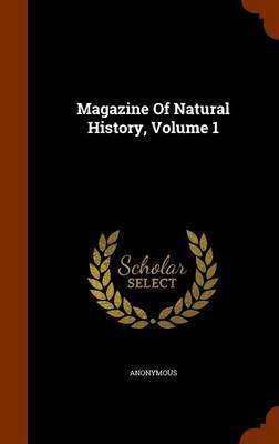 Magazine of Natural History, Volume 1 image