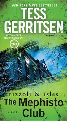 The Mephisto Club by Tess Gerritsen image