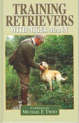 Training Retrievers with Nigel Mann image