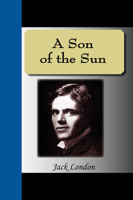 A Son of the Sun by Jack London image