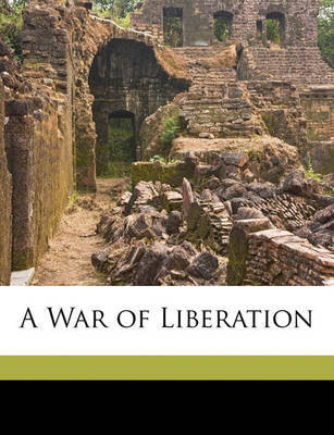 A War of Liberation by World War I Collection image