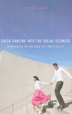 Salsa Dancing into the Social Sciences by Kristin Luker image