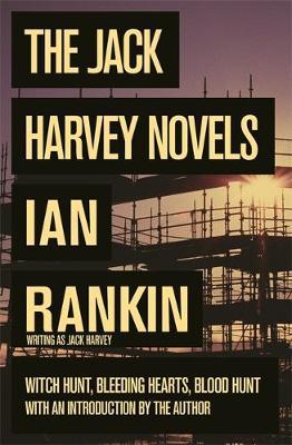 The Jack Harvey Novels by Ian Rankin