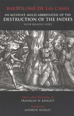An Account, Much Abbreviated, of the Destruction of the Indies by Bartolome de las Casas image