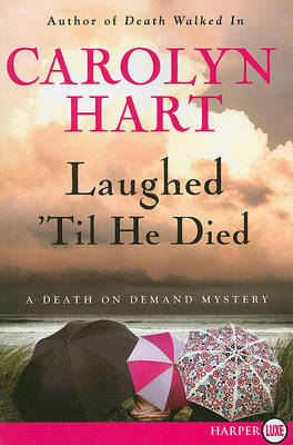 Laughed 'Til He Died by Carolyn Hart image