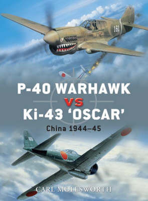 P-40 Warhawk vs Ki-43 Oscar by Carl Molesworth