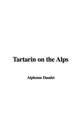 Tartarin on the Alps by Alphonse Daudet image