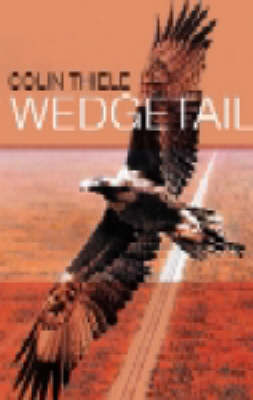 Wedgetail on Paperback by Colin Thiele