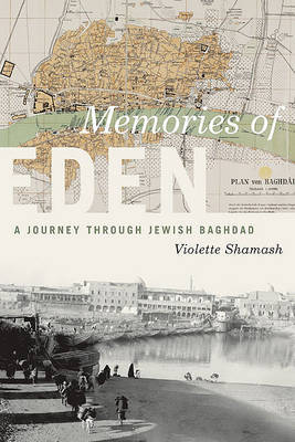 Memories of Eden on Hardback by Violette Shamash