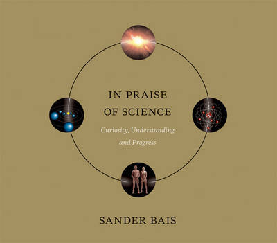 In Praise of Science by Sander Bais image