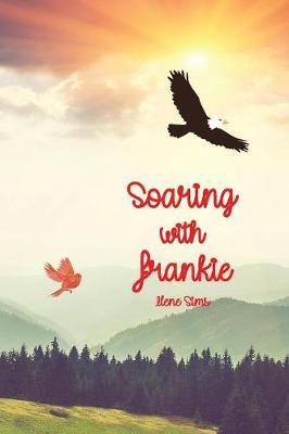 Soaring with Frankie by Ilene Sims image