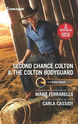 Second Chance Colton & the Colton Bodyguard by Marie Ferrarella image