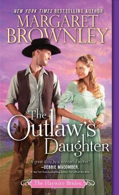 The Outlaw's Daughter by Margaret Brownley image