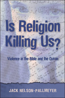 Is Religion Killing Us? by Jack Nelson-Pallmeyer image