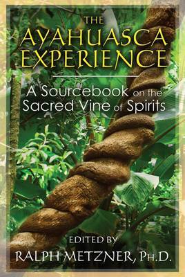 The Ayahuasca Experience In Stock Buy Now At Mighty Ape Nz