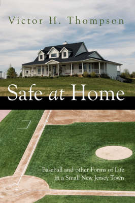 Safe at Home by Victor H. Thompson image
