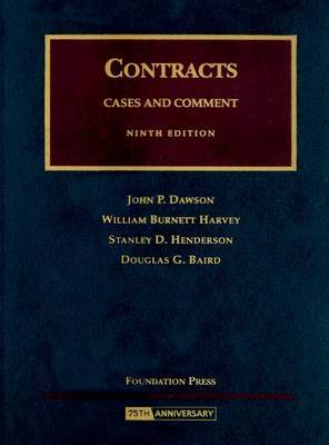 Contracts: Cases and Comment on Hardback by John P Dawson