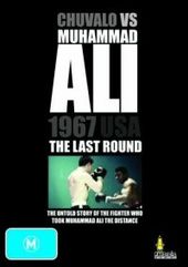 Last Round: Chuvalo Vs Ali on DVD Last Round: Chuvalo Vs Ali on DVD