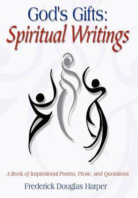 God's Gifts: Spiritual Writings by Frederick Douglas Harper image
