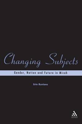 Changing Subjects by Erin Runions