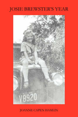 Josie Brewster's Year by Joanne, Capen Hamlin image