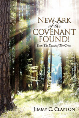 New Ark of the Covenant Found! by Jimmy C. Clayton image
