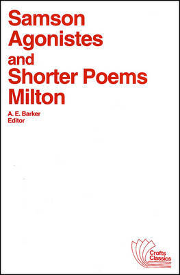 Samson Agonistes and Shorter Poems by John Milton