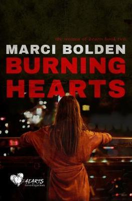 Burning Hearts by Marci Bolden image