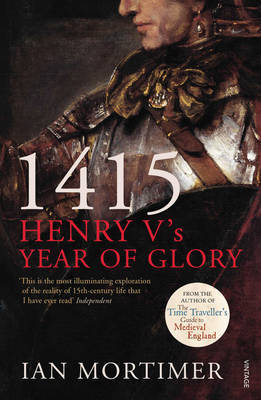 1415: Henry V's Year of Glory by Ian Mortimer image