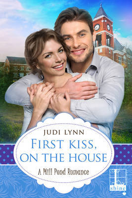 First Kiss, on the House by Judi Lynn image
