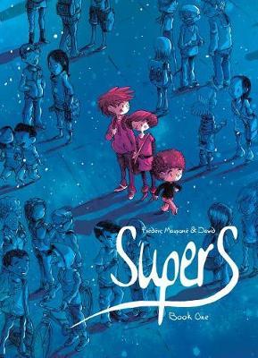 Supers (Book One) by Frederic Maupome image