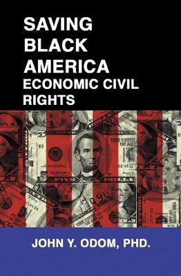 Saving Black America by John Yancy Odom image