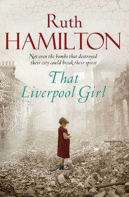 That Liverpool Girl by Ruth Hamilton image