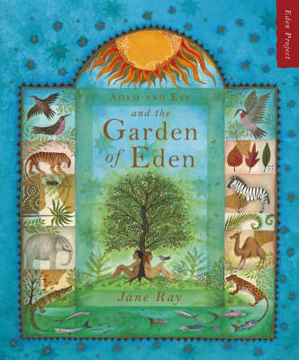 ADAM AND EVE AND THE GARDEN OF EDEN by Jane Ray image