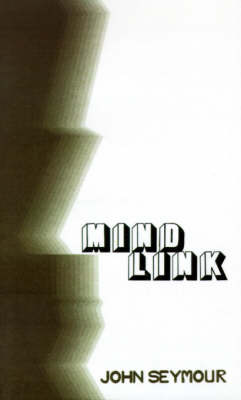 Mindlink by John Seymour image