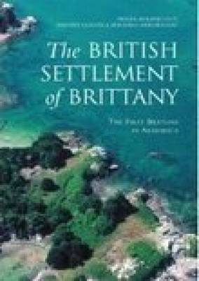 The British Settlement of Brittany by Pierre-Roland Giot image